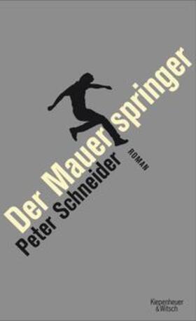 Schneider |  Der Mauerspringer | eBook | Sack Fachmedien
