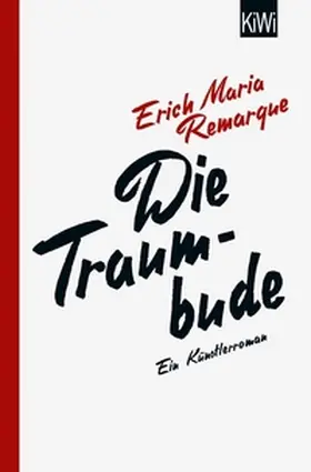 Remarque / Schneider |  Die Traumbude | eBook | Sack Fachmedien