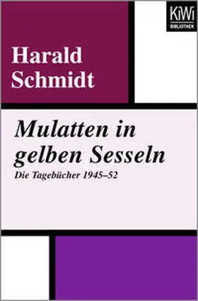 Schmidt |  Mulatten in gelben Sesseln | Buch |  Sack Fachmedien