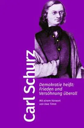 Schurz |  Demokratie heißt: Frieden und Versöhnung überall | Buch |  Sack Fachmedien