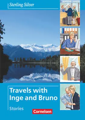 Stevens |  Sterling Silver - Travels with Inge and Bruno. Stories | Buch |  Sack Fachmedien