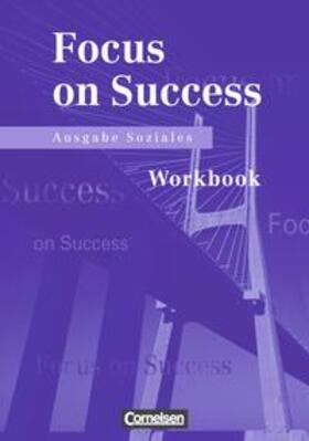 Clarke / Macfarlane |  Focus on Success - Soziales / Workbook | Buch |  Sack Fachmedien