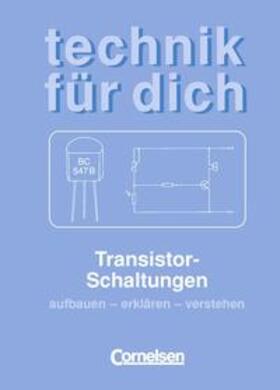 Heepmann |  Technik für dich / Transistorschaltungen | Buch |  Sack Fachmedien