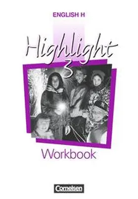 Stevens |  English H/Highlight - Allgemeine Ausgabe / Band 3: 7. Schuljahr - Workbook | Buch |  Sack Fachmedien