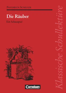 Mittelberg / Seiffert / von Schiller |  Die Räuber. Mit Materialien | Buch |  Sack Fachmedien