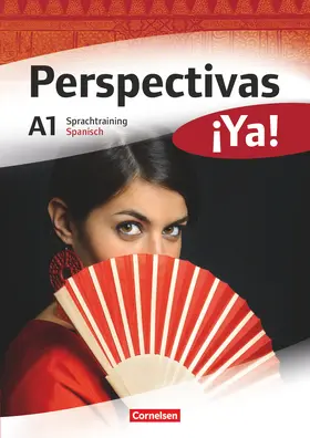 Mata Manjón |  Perspectivas ¡Ya! A1. Sprachtraining | Buch |  Sack Fachmedien