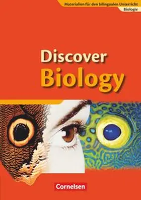 Mathews / Olmesdahl |  Discover Biology 1. Schülerbuch. 7./8. Schuljahr. Sekundarstufe 1 | Buch |  Sack Fachmedien