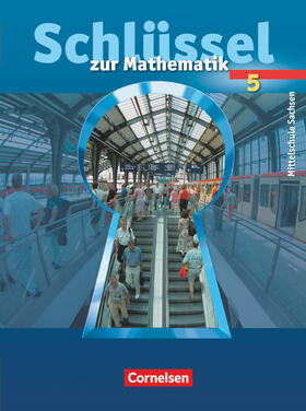 Eckhardt / Ruprecht / Schibille |  Schlüssel z. Mathe 5./SB/Mittel/SN | Buch |  Sack Fachmedien