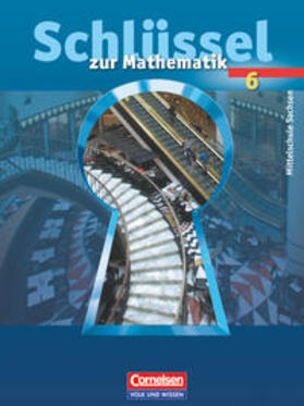 Heintz / Roscher / Lorenz |  Schlüssel zur Mathematik 6. Schülerbuch. Mittelschule. Sachsen | Buch |  Sack Fachmedien
