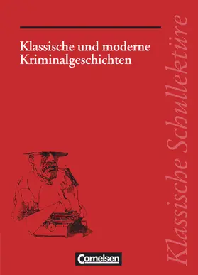 Herold / Mittelberg |  Klassische und moderne Kriminalgeschichten | Buch |  Sack Fachmedien