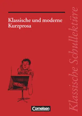 Fuchs / Mittelberg |  Klassische und moderne Kurzprosa | Buch |  Sack Fachmedien