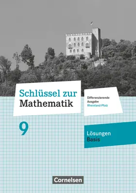  Schlüssel zur Mathematik - Differenzierende Ausgabe Rheinland-Pfalz - 9. Schuljahr | Buch |  Sack Fachmedien