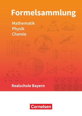 Einhauser / Hörter |  Formelsammlungen Sekundarstufe I Mathematik - Physik - Chemie. Realschule - Bayern | Buch |  Sack Fachmedien