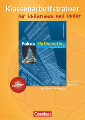 Leßmann / Wagner / Uhl |  Fokus Mathematik 9. Schuljahr. Klassenarbeitstrainer | Buch |  Sack Fachmedien