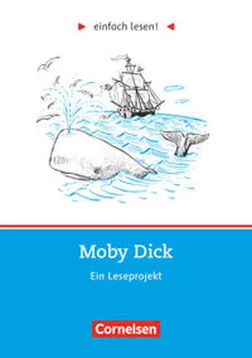 Großmann / Melville |  einfach lesen! Moby Dick. Aufgaben und Übungen | Buch |  Sack Fachmedien