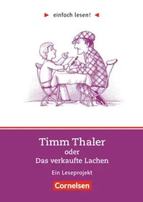 Greisbach / Krüss / Timberlake |  einfach lesen! Timm Thaler oder Das verkaufte Lachen. Aufgaben und Lösungen | Buch |  Sack Fachmedien