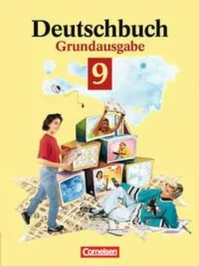 Biermann / Brenner / Campe |  Deutschbuch - Grundausgabe / 9. Schuljahr - Schülerbuch | Buch |  Sack Fachmedien