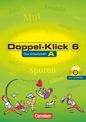 Greisbach / Krull / Jacobs |  Doppel-Klick - Allgemeine Ausgabe, Nord, Nordrhein-Westfalen. 6. Schuljahr. Arbeitsheft A mit Lösungen und CD-ROM | Buch |  Sack Fachmedien