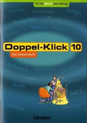 Becker / Breitkopf / Greisbach |  Doppel-Klick - Allgemeine Ausgabe, Nord, Nordrhein-Westfalen. 10.  Arbeitsheft mit Lösungen - Fit für Beruf und Alltag | Buch |  Sack Fachmedien