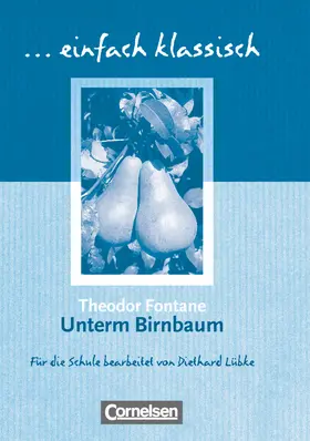 Fontane / Lübke |  Unterm Birnbaum | Buch |  Sack Fachmedien