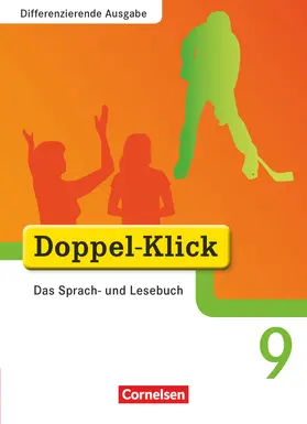 Gökbudak / Krull / Hallmann |  Doppel-Klick - Differenzierende Ausgabe. 9. Schuljahr. Schülerbuch | Buch |  Sack Fachmedien