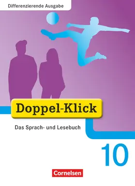 González León / Krull / Gökbudak |  Doppel-Klick - Differenzierende Ausgabe. 10. Schuljahr. Schülerbuch | Buch |  Sack Fachmedien