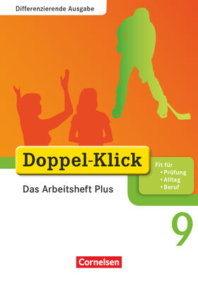 Adam / Wurst-Falck / Breitkopf |  Doppel-Klick - Differenzierende Ausgabe. 9. Schuljahr. Das Arbeitsheft Plus | Buch |  Sack Fachmedien