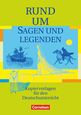 Becker / Fenske / Dreyer |  Rund um Sagen und Legenden | Buch |  Sack Fachmedien