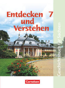 Berger-v. d. Heide / Oomen / Bruchertseifer |  Entdecken und Verstehen 7. Ausgabe für Sachsen. Mittelschule | Buch |  Sack Fachmedien