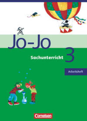 Schütz / Endres / Böttcher |  Jo-Jo Sachunterricht - Allgemeine Ausgabe. 3. Schuljahr - Arbeitsheft | Buch |  Sack Fachmedien