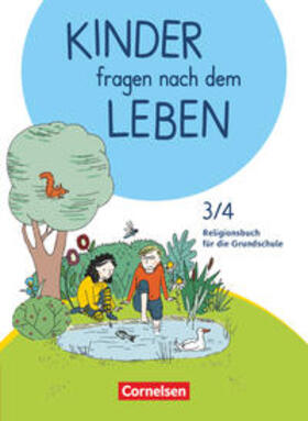 Blumhagen / Landgraf / Richter |  Kinder fragen nach dem Leben 3./4. Schuljahr - Religionsbuch | Buch |  Sack Fachmedien