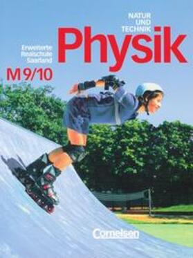 Heepmann / Muckenfuß / Schröder |  Natur und Technik - Physik (Ausgabe 1999) - Erweiterte Realschule... / 9./10. Schuljahr - Schülerbuch | Buch |  Sack Fachmedien
