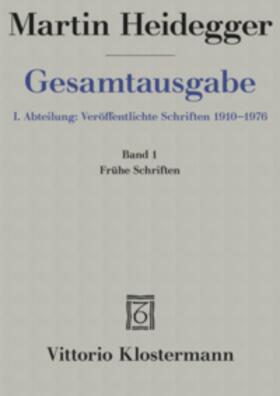 Heidegger / Herrmann |  Heidegger, M: Gesamtausgabe 1. Abteilung: | Buch |  Sack Fachmedien
