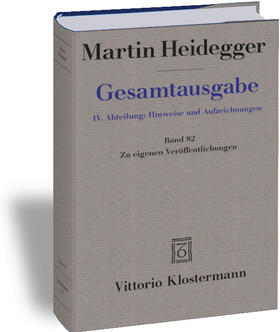 Heidegger / Herrmann |  Gesamtausgabe. 4. Abteilungen: Hinweise und Aufzeichnungen | Buch |  Sack Fachmedien