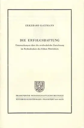 Kaufmann |  Die Erfolgshaftung | Buch |  Sack Fachmedien