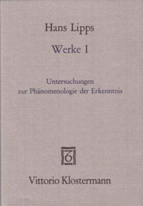 Lipps |  Werke / Band 1: Untersuchungen zur Phänomenologie der Erkenntnis | Buch |  Sack Fachmedien