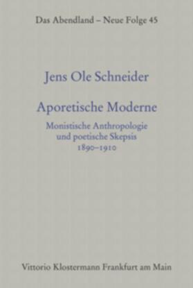 Schneider |  Aporetische Moderne | Buch |  Sack Fachmedien