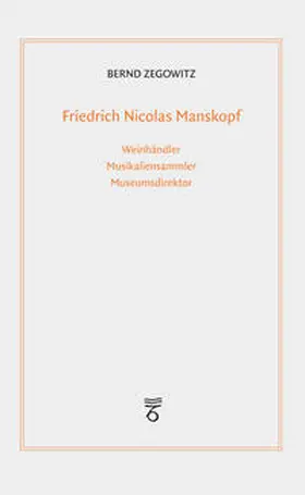 Zegowitz |  Friedrich Nicolas Manskopf | Buch |  Sack Fachmedien