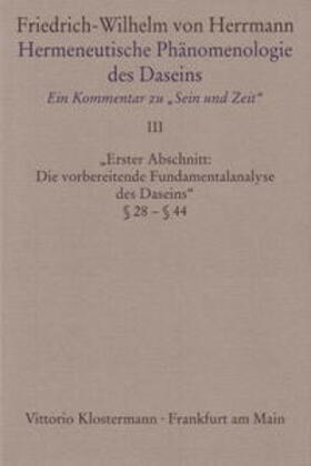 Herrmann |  Herrmann, F: Hermeneutische Phänomenologie des Daseins | Buch |  Sack Fachmedien