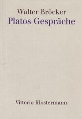 Bröcker |  Platos Gespräche | Buch |  Sack Fachmedien