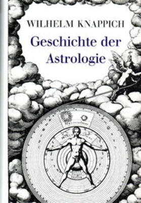 Knappich |  Geschichte der Astrologie | Buch |  Sack Fachmedien