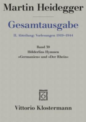 Heidegger / Ziegler |  Heidegger: GA Abt. 2/39 Hölderlin | Buch |  Sack Fachmedien