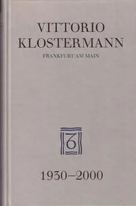 Klostermann |  Vittorio Klostermann Frankfurt am Main 1930-2000 | Buch |  Sack Fachmedien