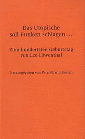 Jansen |  Das Utopische soll Funken schlagen... | Buch |  Sack Fachmedien