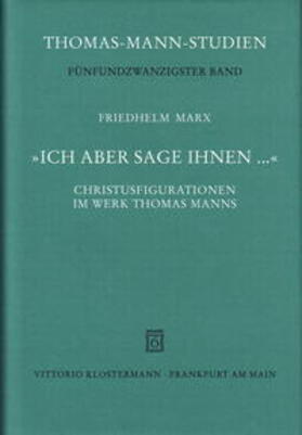 Marx |  ' Ich aber sage Ihnen...' | Buch |  Sack Fachmedien