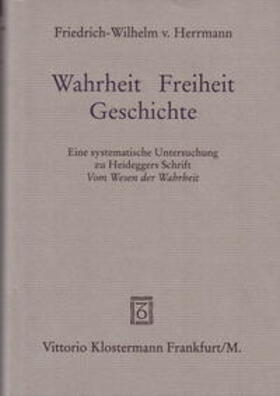 Herrmann |  Wahrheit - Freiheit - Geschichte | Buch |  Sack Fachmedien