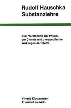 Hauschka |  Substanzlehre | Buch |  Sack Fachmedien