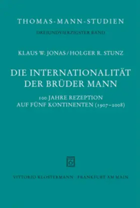 Jonas / Stunz |  Die Internationalität der Brüder Mann | Buch |  Sack Fachmedien