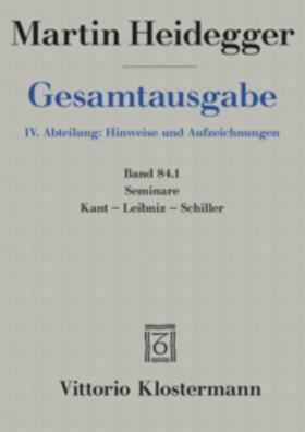 Heidegger / Neumann |  Gesamtausgabe. 4 Abteilungen / Seminare | Buch |  Sack Fachmedien