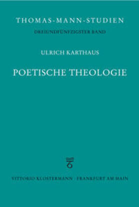 Karthaus |  Poetische Theologie | Buch |  Sack Fachmedien